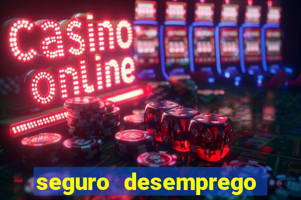 seguro desemprego cai um dia antes
